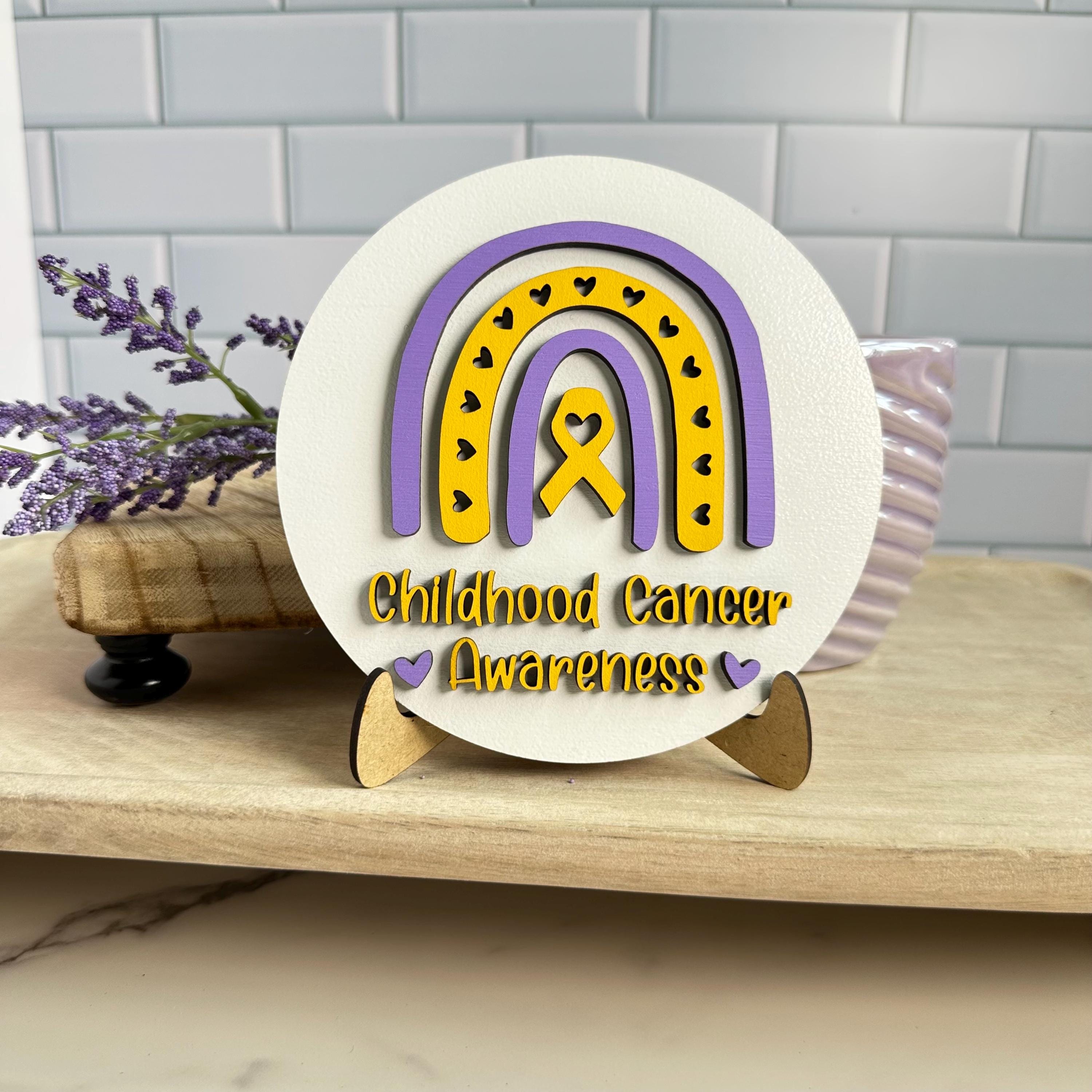 Customizable Cancer Sign Childhood Cancer Awareness Decor / Table Sign / Shelf Sitter / Tiered ...
