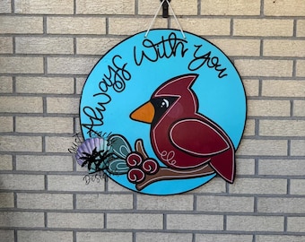 Cardinal Always with you Door hanger Holiday | Joy |