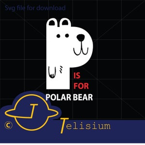 P for Polar Bear Svg File! cricut, Design Space, Silhouette, Clip art, Brother, Cut file