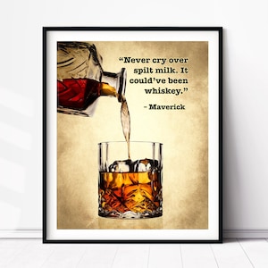 Whiskey Art Print, Whiskey Print, Drink Quote, Bar Art,