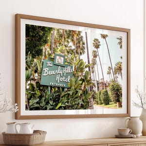 Beverly Hills Hotel Sign Print, Art Deco Decor, Los Angeles Iconic Historic Hollywood Landmark, Palm Tree Wall Art