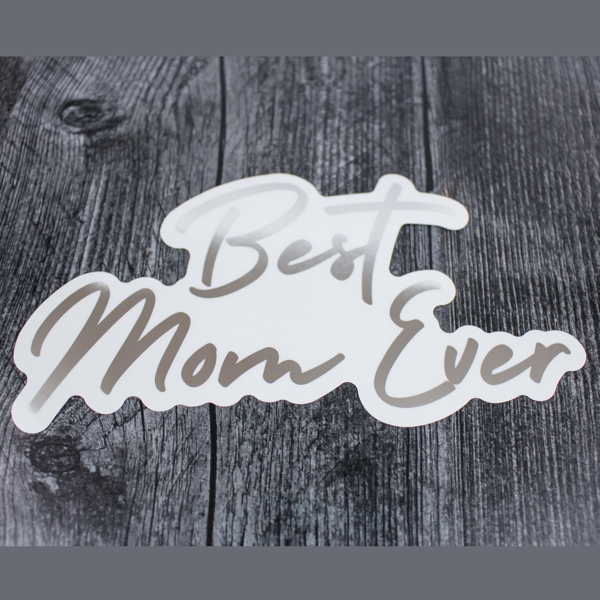 Best Mama Ever  Sticker for Sale by AshleyPOD