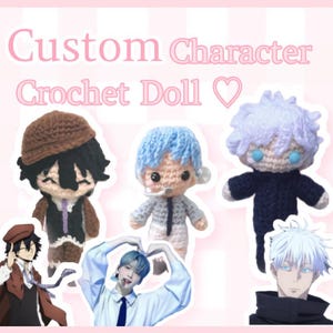 Custom Crochet Amigurumi Dolls- Anime, Cartoon, Comic, Kpop- Amigurumi Commissions-