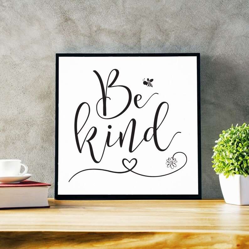 Free Free 174 Always Bee Kind Svg SVG PNG EPS DXF File