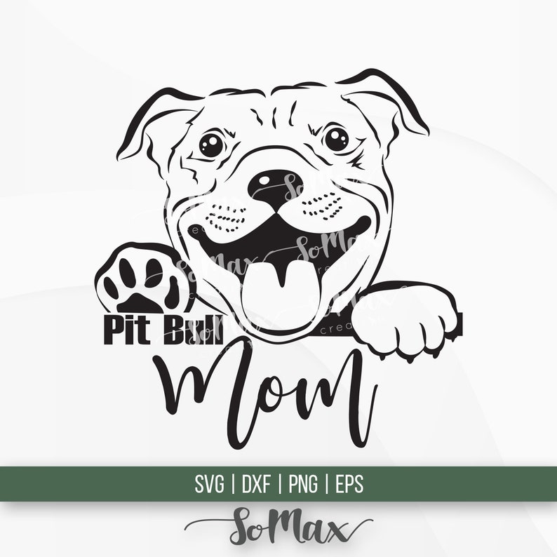 Download Pitbull Mom Svg Pit Bull Mommy Svg Pitties Mother Svg | Etsy