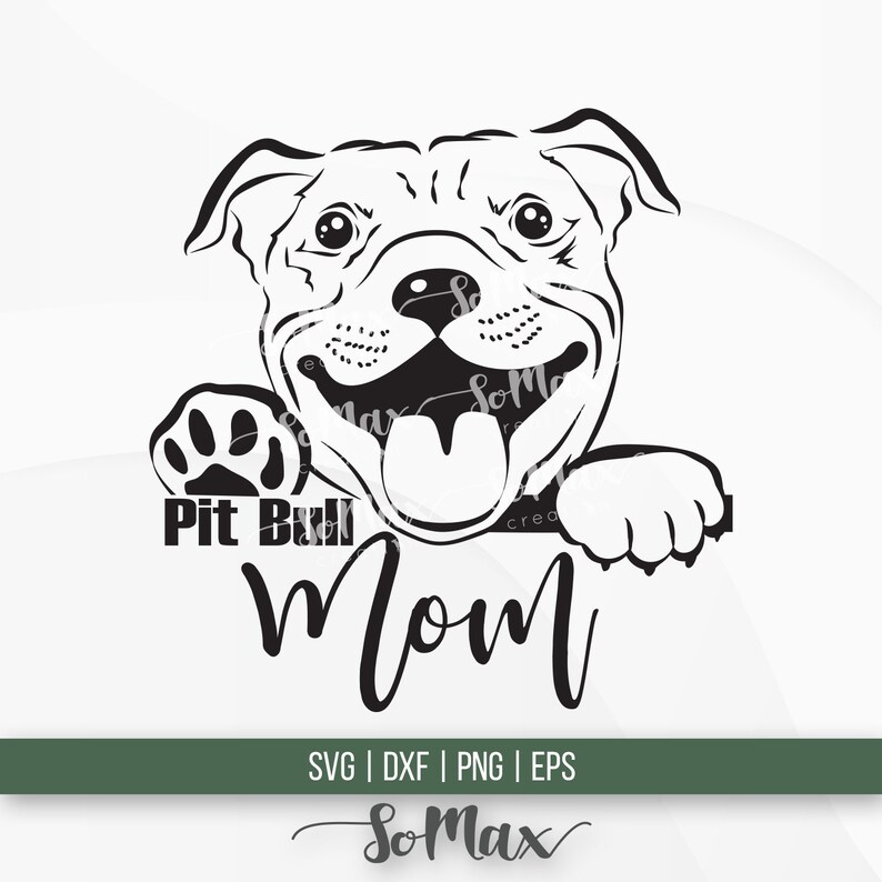 Pitbull Mom Svg Pit Bull Mommy Svg Pitties Mother Svg - Etsy