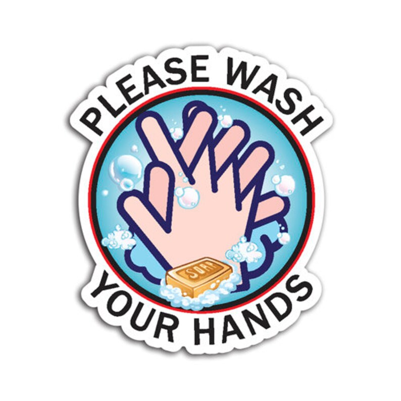 please wash your hands sticker vinyl decal sanitary clean