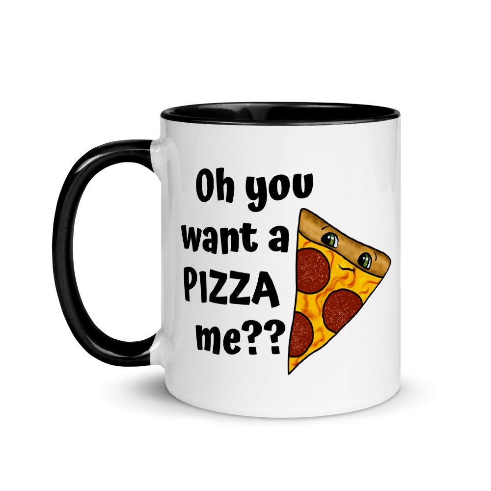 Wanna Pizza Me Funny Food Pun Mug Etsy UK