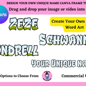Make Your Own Name Word Art Canva Frame Template, Fillable Canva Letters, Easy Drag And Drop Photo Or Patterns for Canva, Sublimation Design