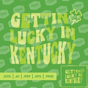 May include: Green and yellow graphic design with the text "Gettin' Lucky in Kentucky" and a four-leaf clover. The design is surrounded by a pattern of green and yellow labels with the word "Frigid" on them.