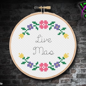 Live Mas cross stitch pattern / Digital PDF
