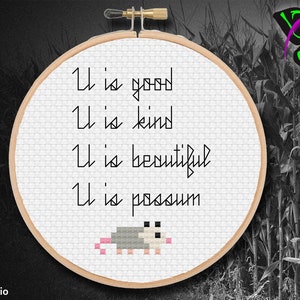 U Is Possum meme Persephone Possum cross stitch pattern / Digital PDF