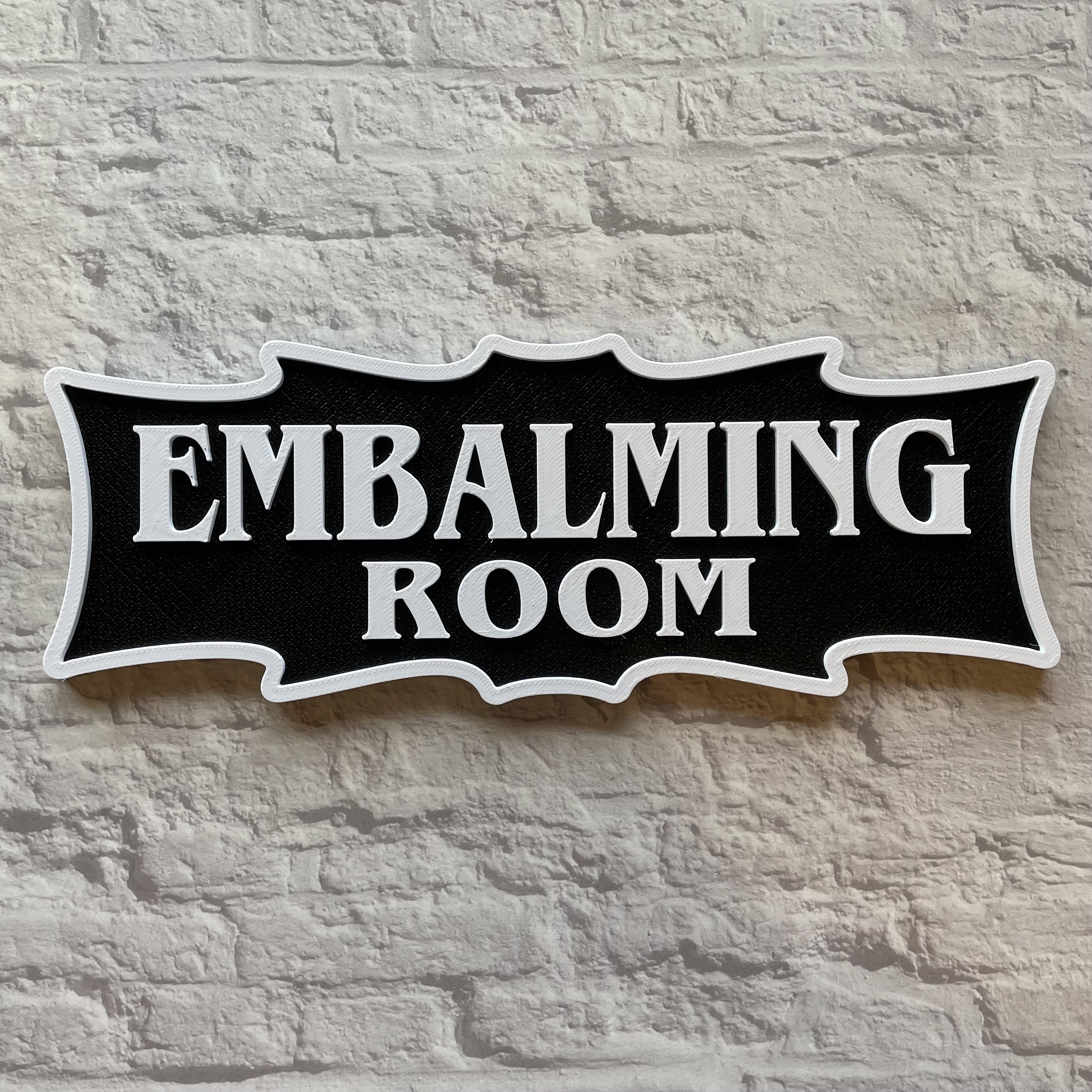 Embalming Room Sign Wall Hanging / Goth Decor / 3D Printed