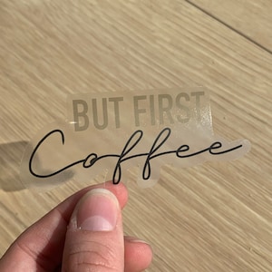 Pero primer café clara pegatina i resistente a la intemperie, claro, ordenador portátil, waterbottle