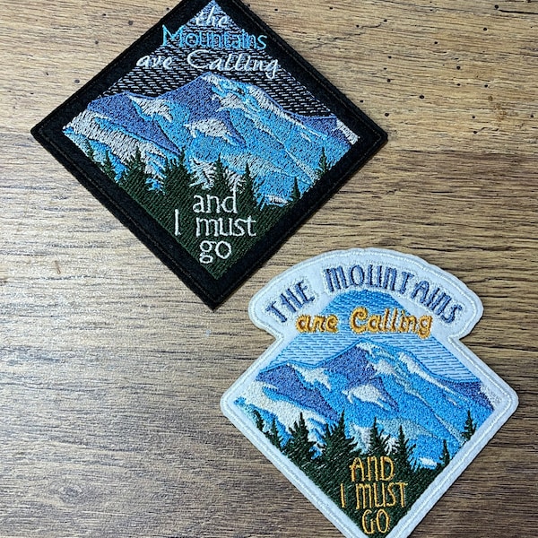 Parche bordado Las montañas están llamando.