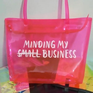 Minding My Small Business クリアトート – ピンクの起業家バッグ