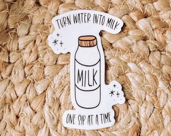 turn water into milk ,Nursing mom sticker,waterproof breastmilk sticker, milk maker sticker,normalize breastfeeding