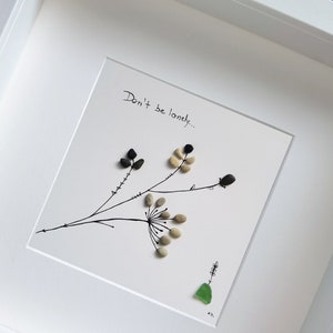 Don&#39;t be lonely - minimalist home decor wall art gift for anyone who&#39;s feeling lonely, Organic Modern Decor, Eco Art