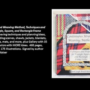 May include: A book titled "Continuous Strand Weaving Method" with a red, yellow, and blue plaid cover. The book is about weaving techniques and projects for triangle, square, and rectangle frame looms. It includes 193 projects, 35 additional contributors, 468 pages, 164 picture pages, and 175 illustrations.