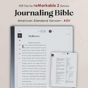 May include: A digital PDF file for the reMarkable 2 device, featuring a Journaling Bible in the American Standard Version (ASV). The image shows the text of Hebrews, with a calendar view in a smaller window. The text is in black on a white background.