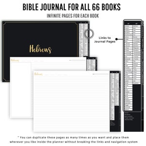 May include: A black and gold Bible journal with the title "BIBLE JOURNAL FOR ALL 66 BOOKS" and "INFINITE PAGES FOR EACH BOOK". The journal includes a page for the book of Hebrews with the title "Hebrews" in gold lettering. The journal also includes a table of contents with links to journal pages for each book of the Bible.