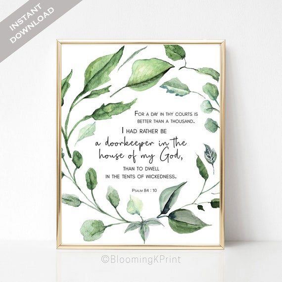 Psalm 84 10 KJV Printables Greenery Bible Verse Digital Etsy psalm-84-10-kjv-printables-greenery-bible-verse-digital-etsy
