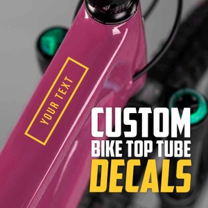 Custom Bike Frame Decals - Bike Frame Decals -  Custom Decals - Custom Decals for Bike - Bike Top Tube Decals - Custom Bike Top Tube Decals