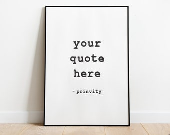 Custom Poster Printing - Custom Quote Poster - Poster Printing - Personalized Typo Poster - Custom Typewriter Quote Poster