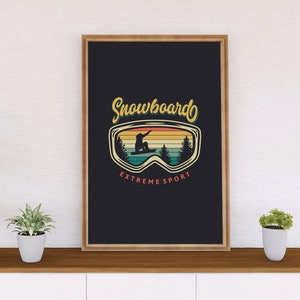 May include: A vintage-style poster with a snowboarder silhouette in a pair of goggles. The goggles have a retro sunset design with a mountain scene. The text "Snowboardo Extreme Sport" is printed below the goggles.