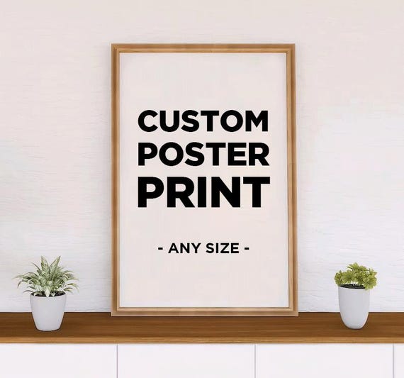 Custom Poster Printing - Personalized Poster - Family Photo Poster - Wedding Poster - Movie Poster - Wall Poster - Portrait Art Print