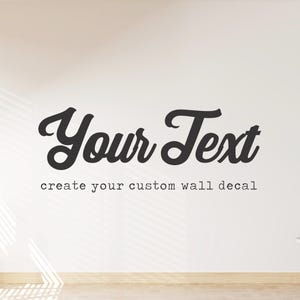 Custom Wall Decal : Personalized Vinyl Decal, Custom Door Decal, Window Decal, Wall Decal, Wall Stickers