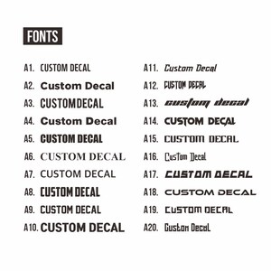 May include: A chart showing 20 different font styles for the phrase "Custom Decal". Each font style is labeled with a letter and number, such as A1, A2, A3, etc.