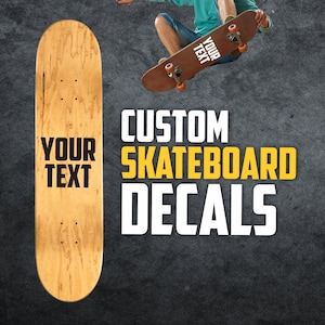 Custom Skateboard Decals - Personalized Skateboard Decals - Skateboard Sticker - Custom Skateboard Decal - Longboard Decals