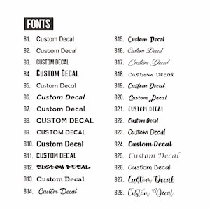 May include: A list of 28 different font styles for custom decals, labeled B1 through B28. Each font style is shown with the text "Custom Decal".