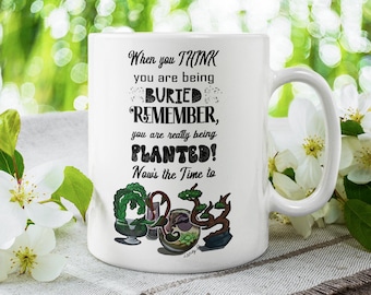 Now&#39;s the Time to GROW// Inspirational/ Motivation/ Mindful Mindset Affirmations/ Law of Attraction White glossy mug