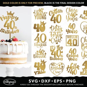 Pacote svg de topo de bolo de aniversário de 40 anos, felicidades pelos 40 anos png, 40 e fabuloso dxf, olá 40 svg, 40 anos abençoados eps, download digital