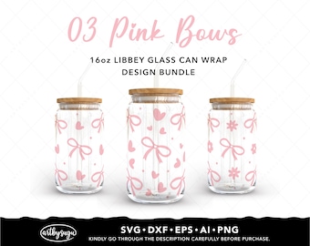 Pink Bows libbey Can Cup Wrap svg, Bow Cup Wrap Svg, Coquette glass can svg, 16 oz glass can wrap png, libby glass wrap svg digital download
