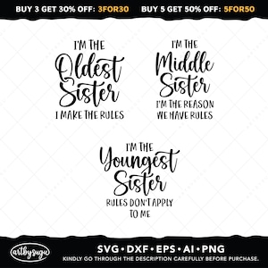 Schwestern-Svg-Bundle, ältere Schwester-Svg, mittlere Schwester-Svg, jüngste Schwester-Svg, Schwester-Shirt-Svg, Sisterhood-Svg, Geschwister-Svg-Design