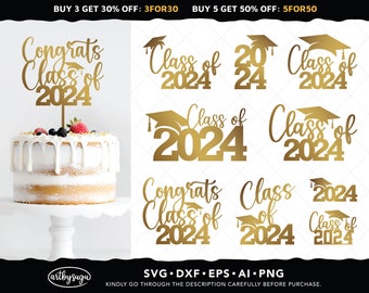 Class of 2024 Cake Topper SVG Bundle, Grad Cake Topper SVG, 2024 Cake Topper Svg, Graduation 2024 Svg, Graduation Topper Svg Design