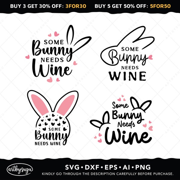 Some bunny needs wine svg bundle, easter bunny svg, bunny ears svg, easter shirt svg, easter sign svg, wine drinking shirt, digital download