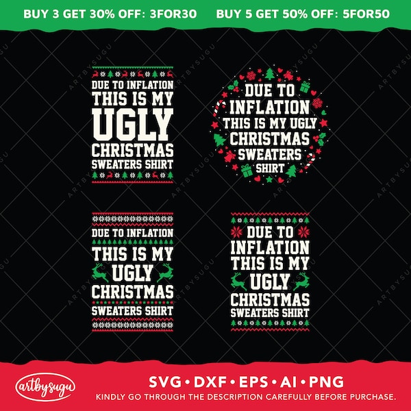 Due to inflation this is my ugly christmas sweaters shirt svg, Ugly Christmas svg, christmas gifts svg, funny christmas, digital download