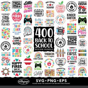 Puede incluir: Una colección digital de 400 diseños de regreso a clases con tipografía colorida, manzanas, lápices, arcoíris y controles de juego. El texto central dice 400 BACK TO SCHOOL DESIGN BUNDLE, con los formatos de archivo SVG, PNG y EPS debajo.