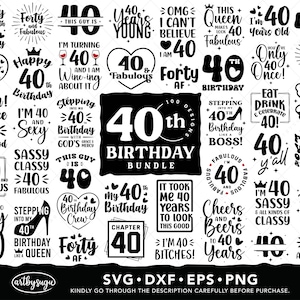 Pacote SVG de 40 anos, camisa de feliz aniversário png, presente de aniversário para ela, quarenta aniversário eps, 40 e fabuloso dxf, download digital