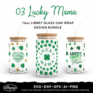 Lucky mama can verre wrap svg, svg de la Saint-Patrick, libbey canette de verre svg, 16 oz canette de verre svg, pellicule de verre trèfle, téléchargement numérique