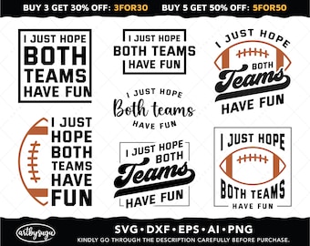 I Just Hope Both Teams Have Fun SVG Bundle