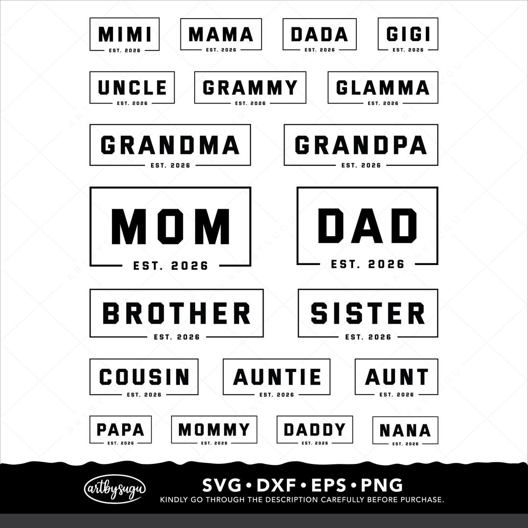 Family EST 2026 SVG Bundle: Mom Dad Aunt Uncle Cousin Brother Sister ...