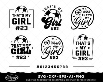 That's My Girl Soccer SVG Bundle