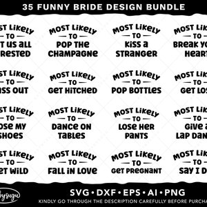 Meest waarschijnlijk SVG-bundel, Bachelorette Party Shirts SVG, Bride Squad SVG, Bride Shirt Svg, Wedding Svg, Girls Weekend Svg, Bridal Party Svg