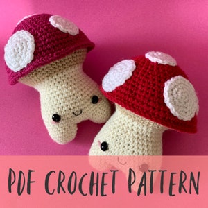 Crochet Mushroom Buddy PDF Pattern/Mush Boy/Mushroom Plush