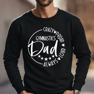 Crazy Proud Always Loud Gymnastik Papa SVG, Gymnastik Papa SVG, PNG-Dateien, Gymnastik Papa Shirt, Vatertag Svg